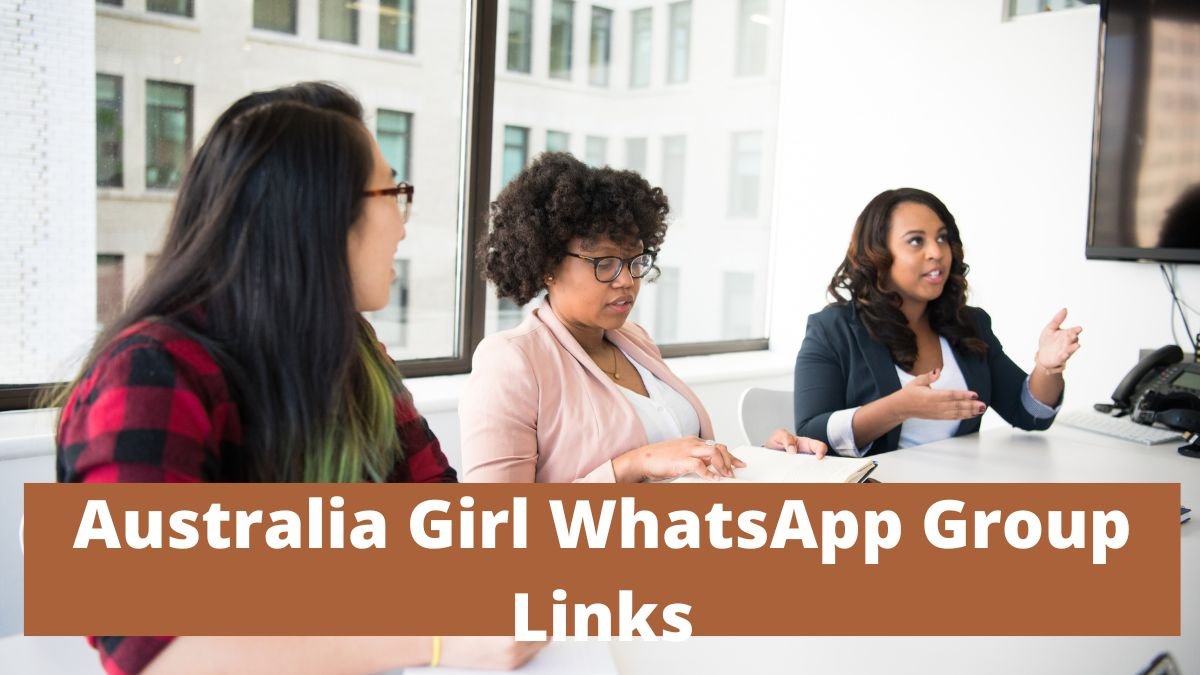 Australia Girl WhatsApp Group Links
